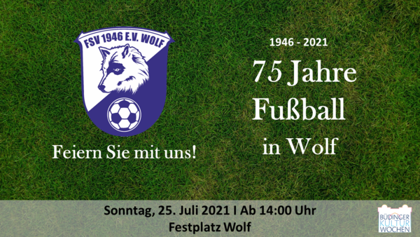 75 Jahre FSV Wolf